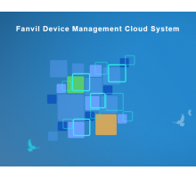 Fanvil Device Management Cloud System (FDMCS)